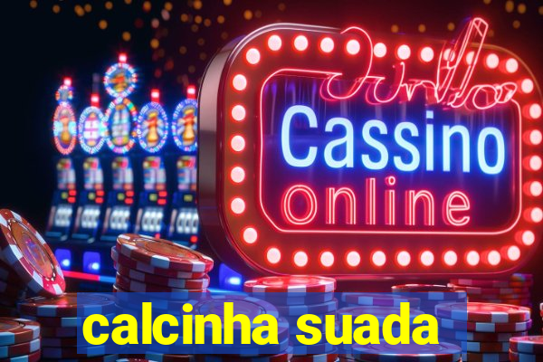 calcinha suada